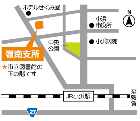 福井県産業情報センター 嶺南支所　地図画像